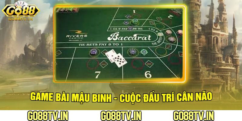 Game Bài Baccarat - Tựa Game Hàng Đầu Tại Go88