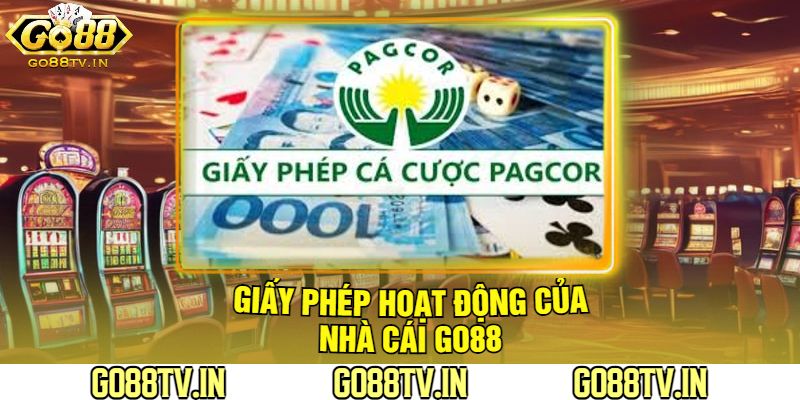 Giấy Phép Hoạt Động Của Nhà Cái Go88